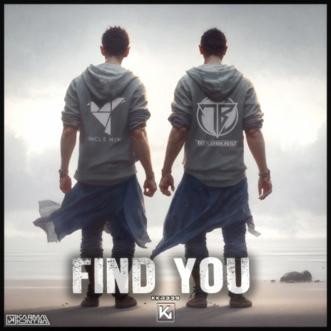 Find You ft. Toxoblast | Boomplay Music