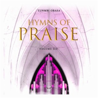 Hymns of Praise, Vol. 6