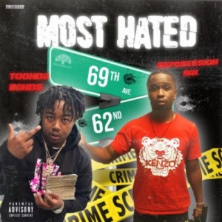 most hated (feat. Toohda band$)