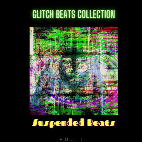 Glitch Beat 1