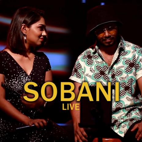 Sobani (Yaka crew Live) | Boomplay Music