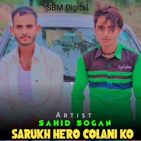 Sarukh Hero Colani Ko