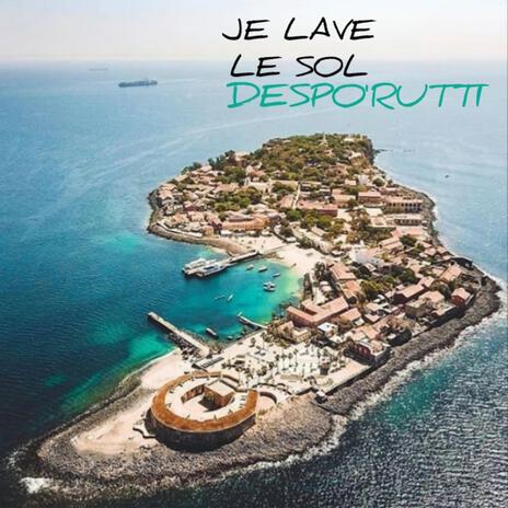 Je lave le sol | Boomplay Music