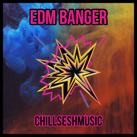 EDM BANGER | Boomplay Music