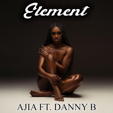 Element (feat. Danny B) | Boomplay Music