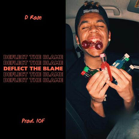 DEFLECT THE BLAME | Boomplay Music