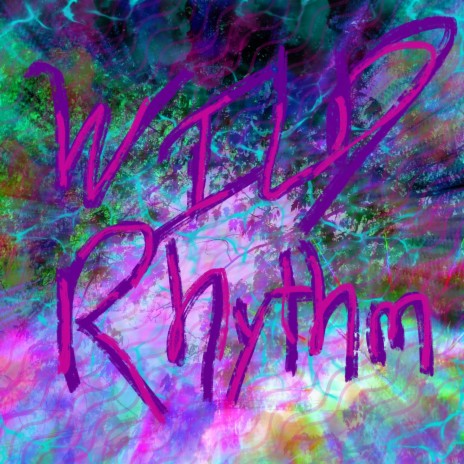 Wild Rhythm