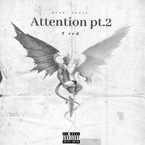 Attention Pt. 2 | Boomplay Music