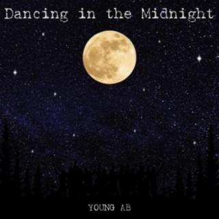 Dancing In The Midnight