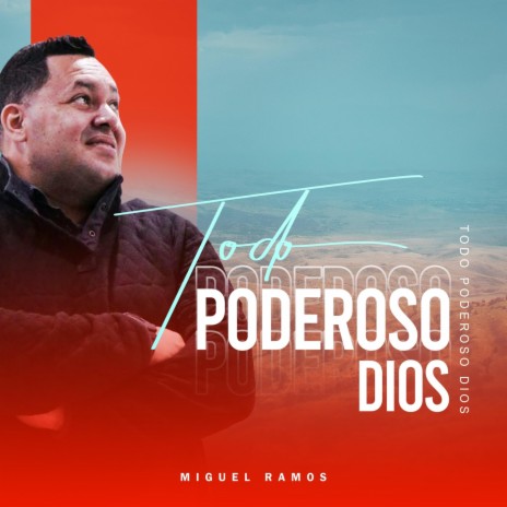 Todo Poderoso Dios | Boomplay Music