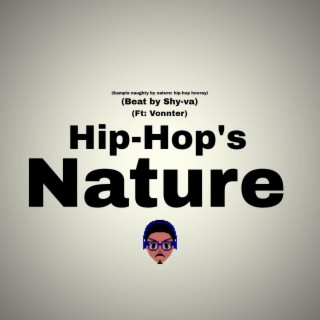 Hip Hop's nature