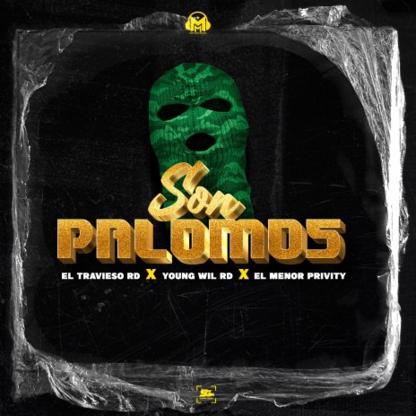 Son Palomo (El Travieso rd x El Menor Privity x youngwil rd) | Boomplay Music