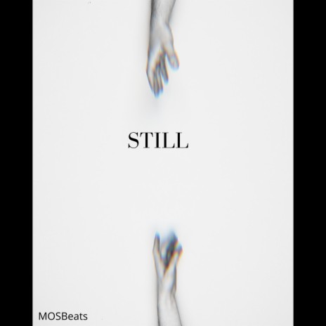 Still | Boomplay Music