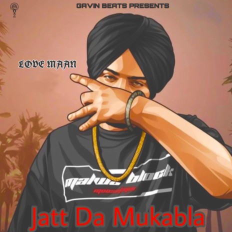 Jatt Da Mukabla | Boomplay Music