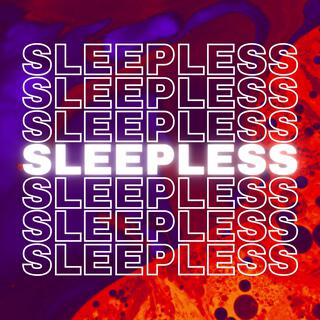 Sleepless