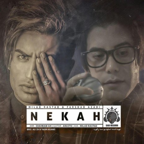 Nekah (feat. Farshad Azadi) | Boomplay Music