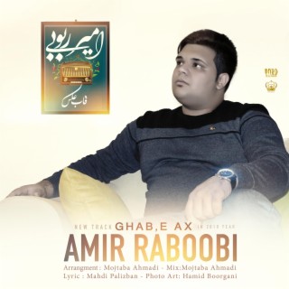 Ghabe Ax (Amir Raboobi)