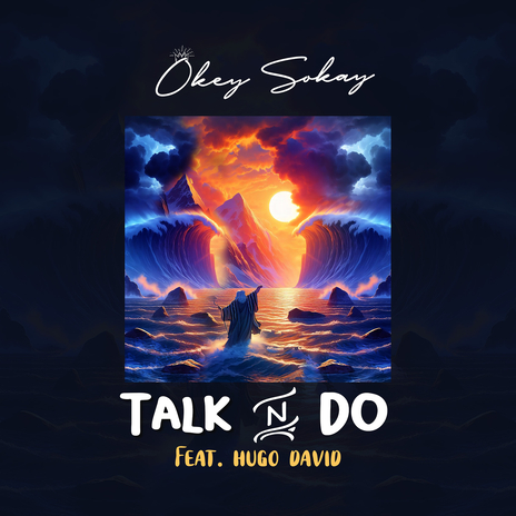 Talk n Do ft. Hugo David | Boomplay Music