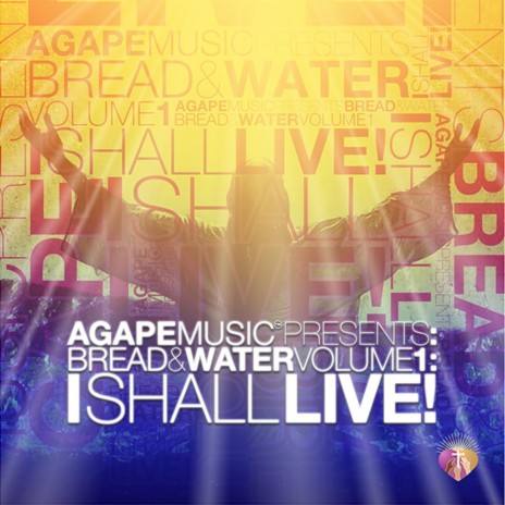 Bread & Water, Vol. 1 (I Shall Live!) [feat. Joel Lester] | Boomplay Music