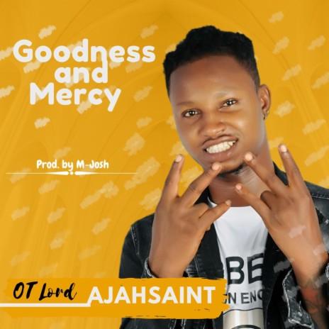 Goodness & Mercy | Boomplay Music