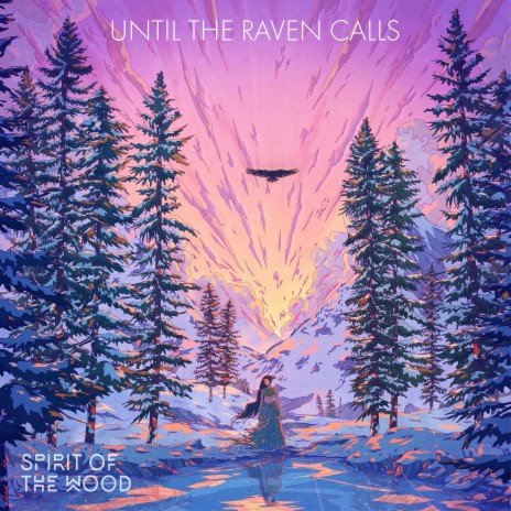 Until The Raven Calls | Boomplay Music