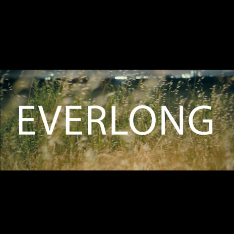 Everlong | Boomplay Music