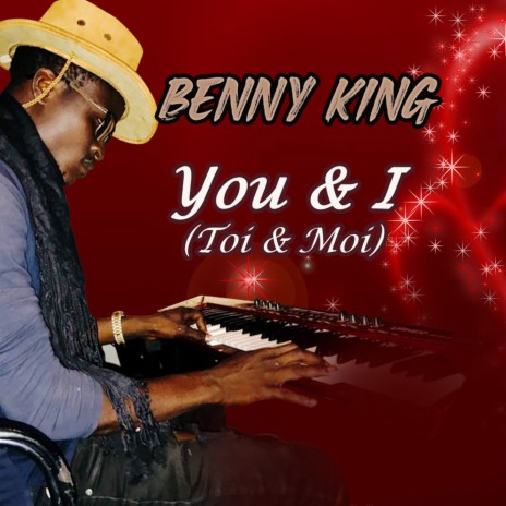 You & I (Toi & moi) | Boomplay Music