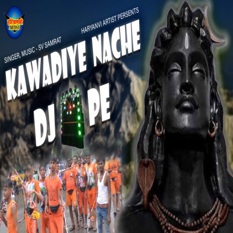 Kawadiye Nache Dj Pe (Haryanvi) | Boomplay Music