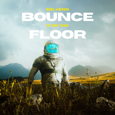 Bounce It on the Floor | Boomplay Music