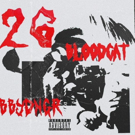 26 ft. BBYDnGR | Boomplay Music