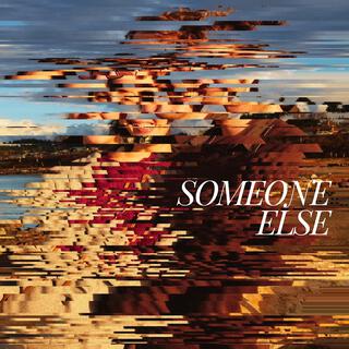 Someone Else