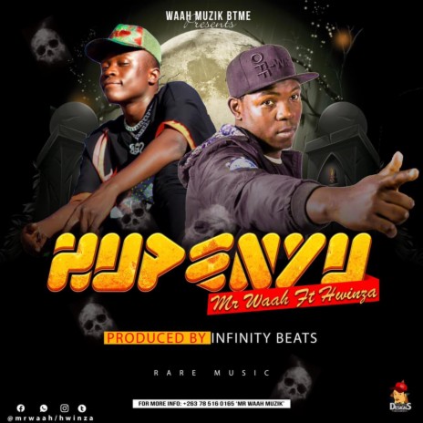 Hupenyu (feat. Hwinza & Mr Waah)