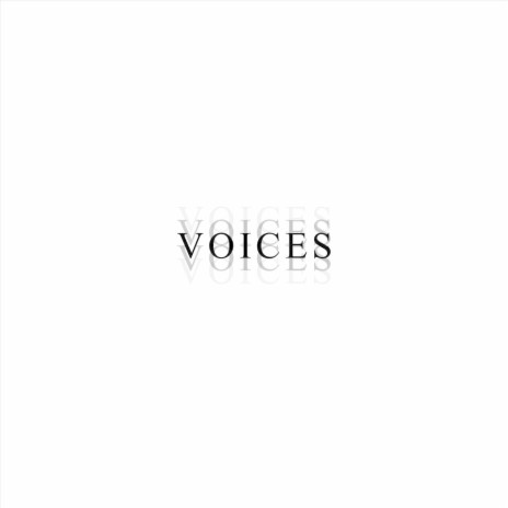 Voices | Boomplay Music