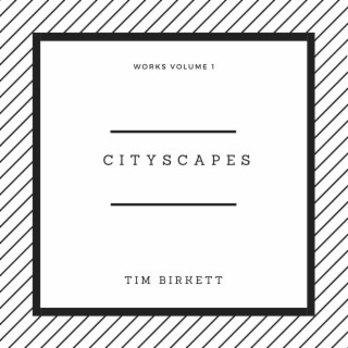 Cityscapes: Works Volume 1