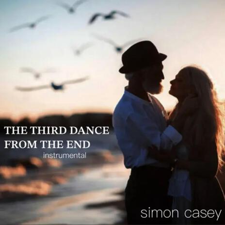 The Third Dance From the End (Instrumental) | Boomplay Music