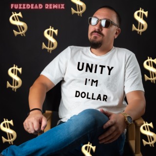 I'm Dollar (FuzzDead Remix)