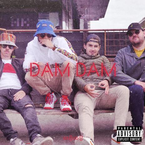 DAM DAM ⇦⇩⇨⇧ | Boomplay Music