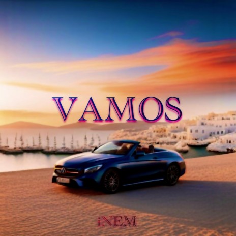 VAMOS | Boomplay Music