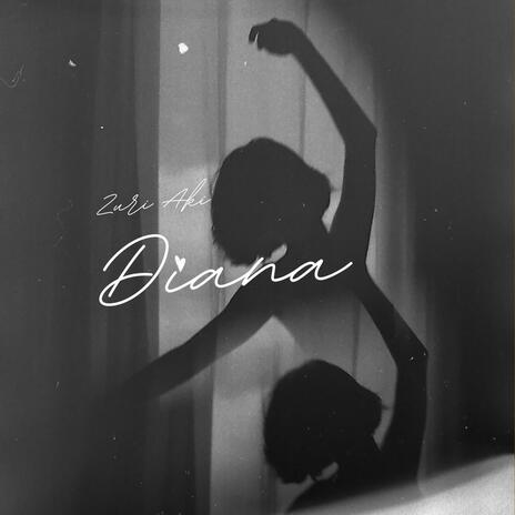 Diana | Boomplay Music