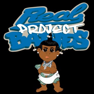 Real Project Babies ft. Rylo Rodriguez lyrics | Boomplay Music