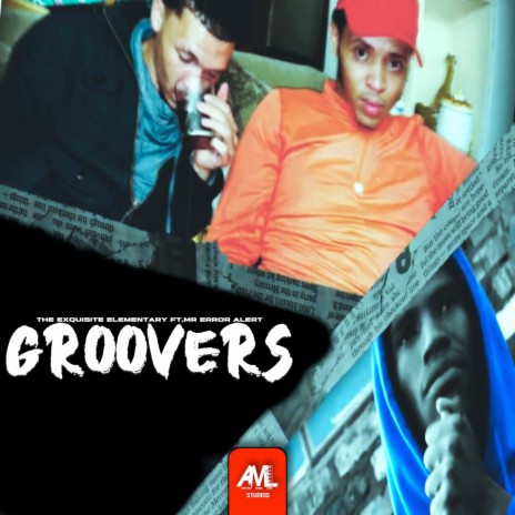 Groovers ft. Mr ErrorAlert