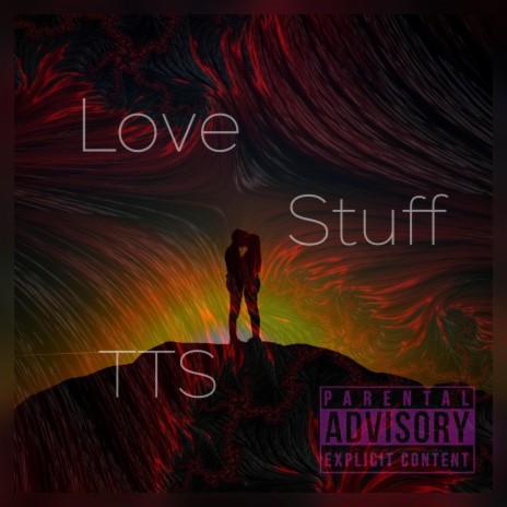 Love Stuff | Boomplay Music