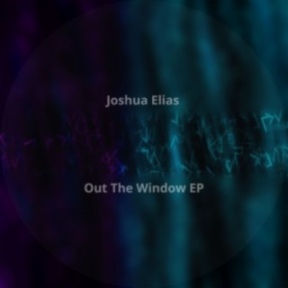 Out The Window EP