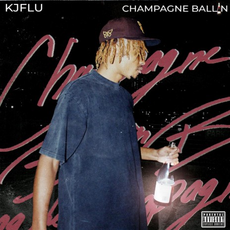 Champagne Ballin | Boomplay Music
