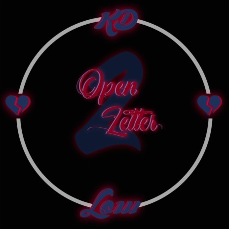 Open Letter 2 (Low) | Boomplay Music