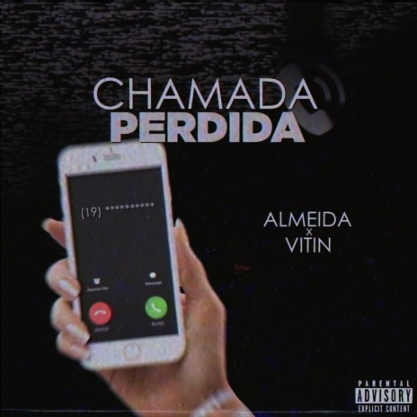 Chamada Perdida ft. Vitin | Boomplay Music