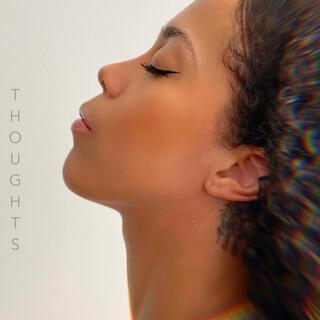 Thoughts lyrics | Boomplay Music