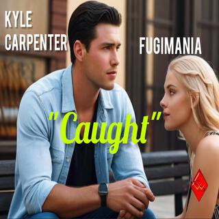 Caught (Radio Edit)