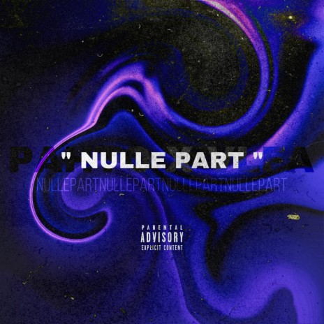 NULLE PART ft. vlfa | Boomplay Music