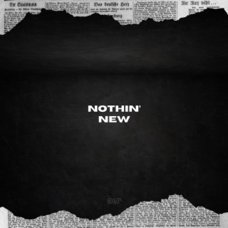 Nothin' New lyrics | Boomplay Music